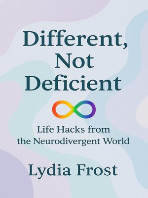 cover image of Different, Not Deficient